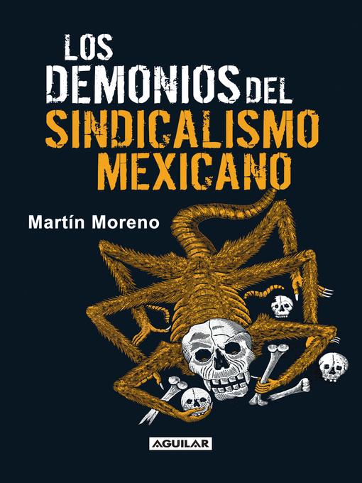Title details for Los demonios del sindicalismo mexicano by Martín Moreno-Durán - Wait list